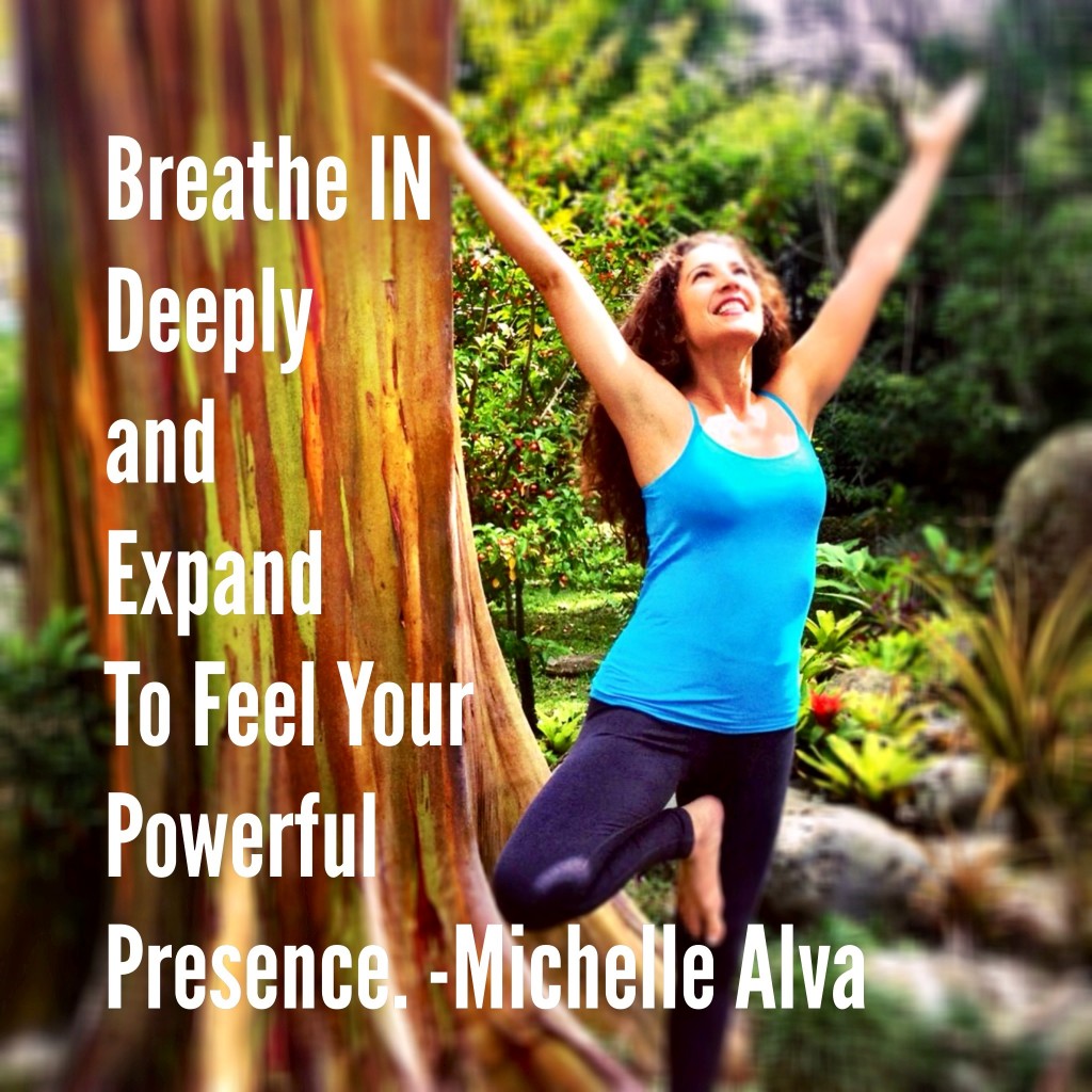 Breathe IN Fully To Feel Your Power