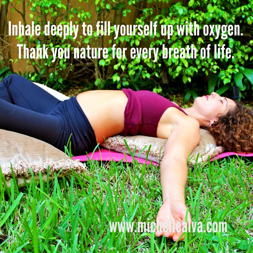 Breathe In Life To The Fullest www.michellealva.com