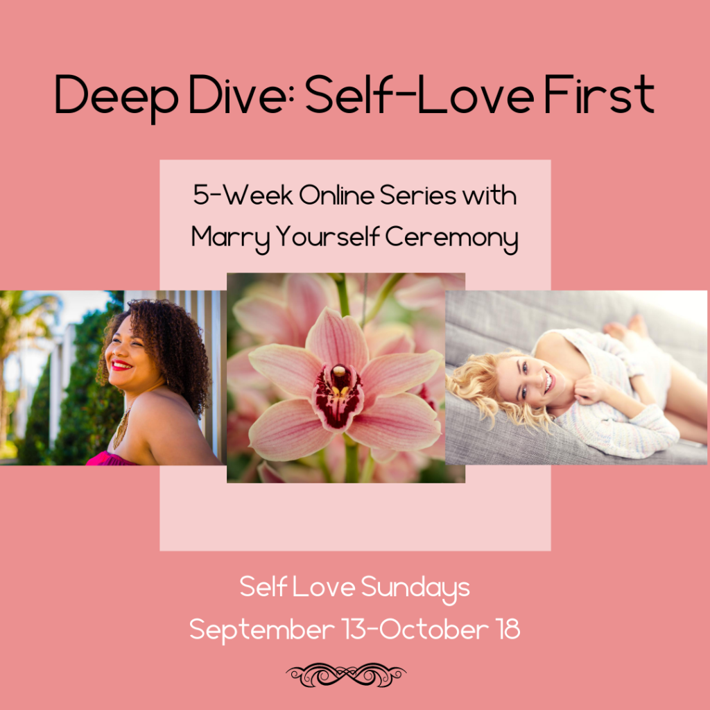 The Importance of Marrying Yourself and Loving Yourself First ...